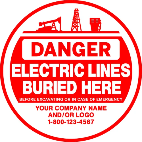 Custom Danger Electric Lines Buried Here