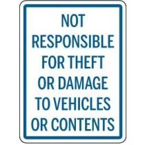 Sign indicating 'Not responsible for theft or damage to vehicles or contents' on a white background with blue text.
