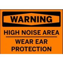 Warning sign for high noise area with ear protection instruction on an orange background