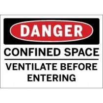 Danger - Confined Space Ventilate Before Entering