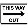 Sign with 'This Way Out' text and arrow on a white background