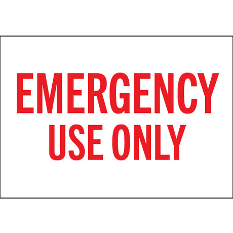 Red Emergency Use Only safety sign