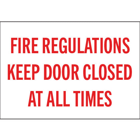 Red fire safety sign: Keep door closed at all times