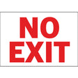NO EXIT safety signage in red on white