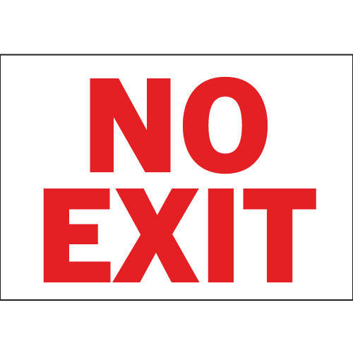 NO EXIT safety signage in red on white