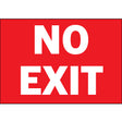 NO EXIT safety signage in white on red