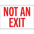 Red and white NOT AN EXIT sign