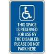 Blue sign with wheelchair icon and text reserved for disabled parking