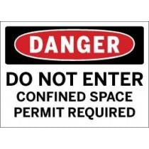 Danger - Confined Space Do Not Enter Permit Required