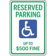 Handicap reserved parking sign with a fine amount.