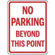 No parking beyond this point sign with red text on a white background