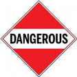 Dangerous sign with red background and black text