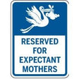 Reserved for Expectant Mothers sign with a blue background and white text