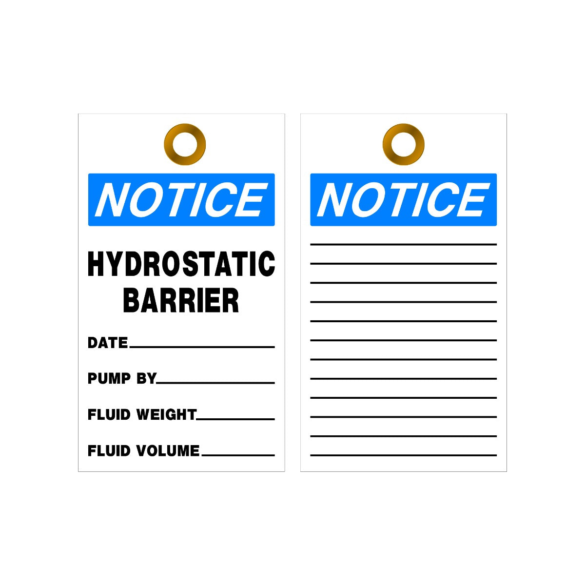 Two tags with 'Notice Hydrostatic Barrier' text on a white background