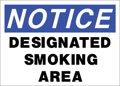 Notice - Designated Smoking Area