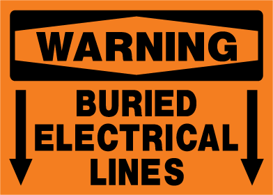 Warning sign for buried electrical lines on an orange background