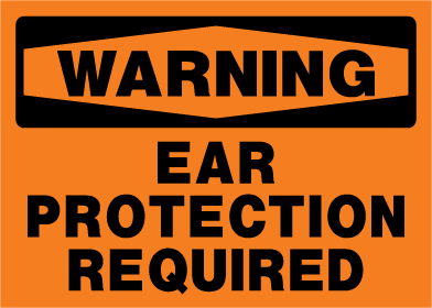Warning sign with 'Ear Protection Required' text on an orange background