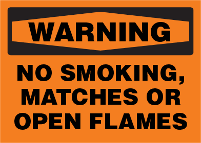 Warning sign with text 'No Smoking, Matches or Open Flames' on an orange background